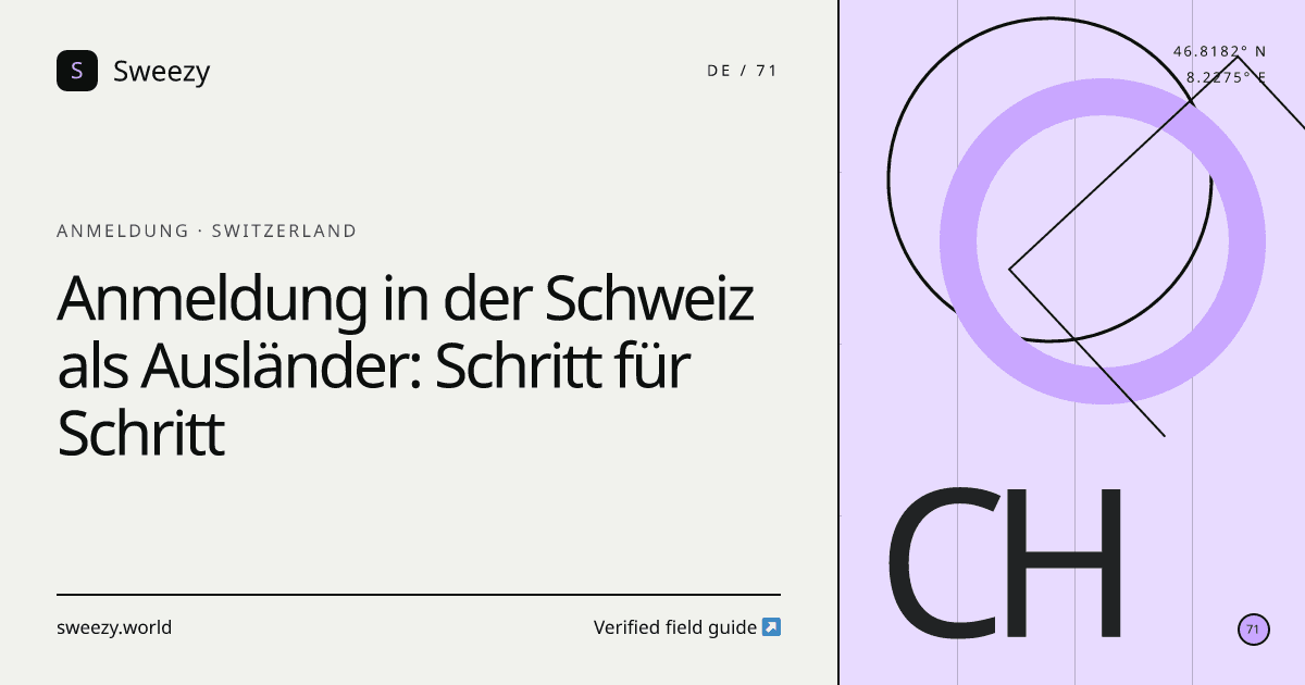 Redaktionelles Sweezy-Titelbild zu „Anmeldung in der Schweiz als Ausländer: Schritt für Schritt“ — Thema: Anmeldung