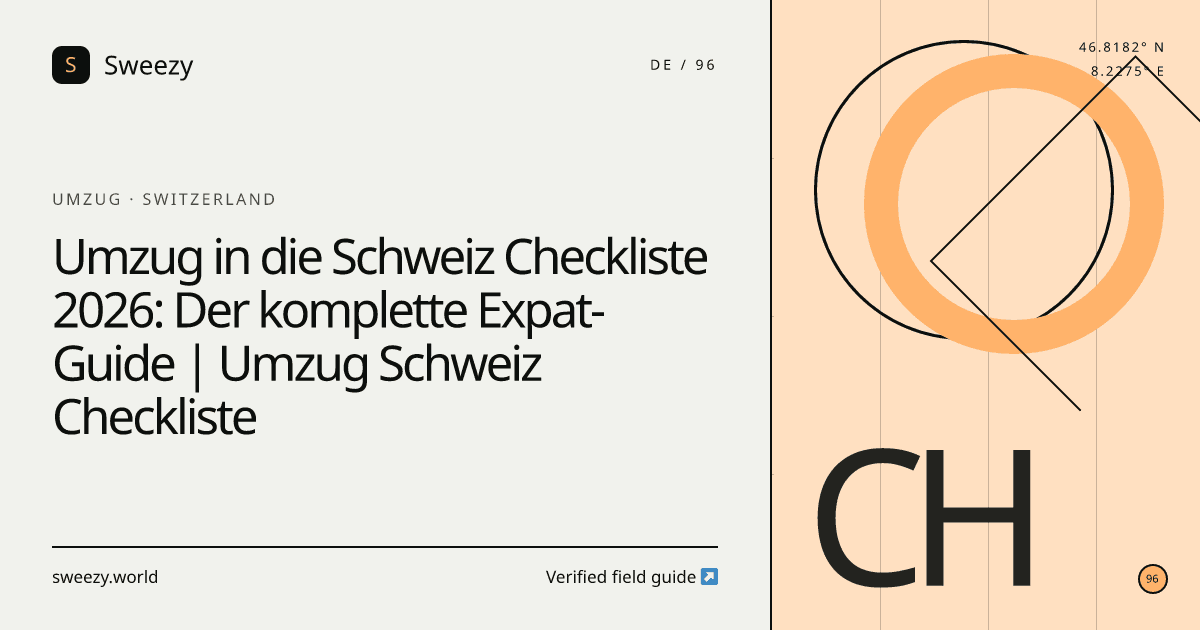 Redaktionelles Sweezy-Titelbild zu „Umzug in die Schweiz Checkliste 2026: Der komplette Expat-Guide | Umzug Schweiz Checkliste“ — Thema: Umzug