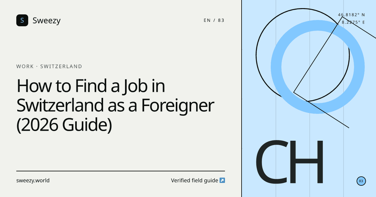 Sweezy editorial cover for “How to Find a Job in Switzerland as a Foreigner (2026 Guide)” — Work